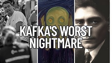 Why The World Seems F*ed Up Now | Kafka
