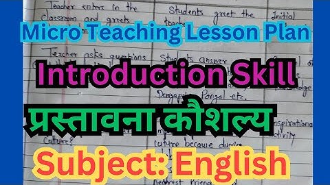 Set Induction Skill subject English | Introduction skill subject English|Micro teaching lesson plan