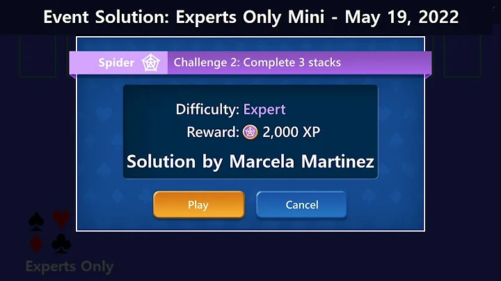 Experts Only Mini Game #2 | May 19, 2022 Event | Spider