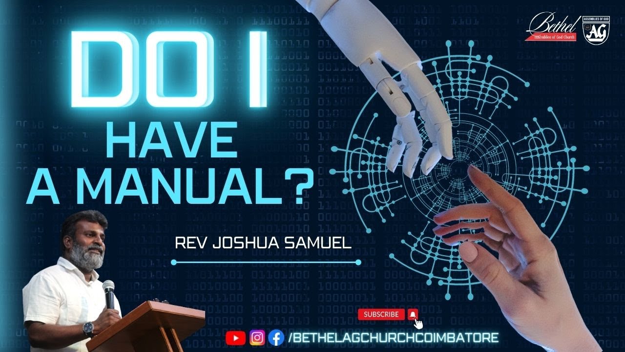 Joshua R. Samuel MINUTES WITH GOD | DO I HAVE A MANUAL | REV JOSHUA SAMUEL | BETHEL AG ...
