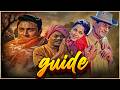 Guide Dev Anand Superhit Movie | देव आनंद साहब की जबरदस्त मोवी | 1965 Old Drama Romantic Movie