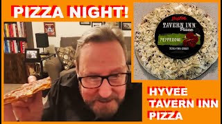 It s Pizza Night Let s Take A Bite This Week HyVee Tavern Inn Pizza