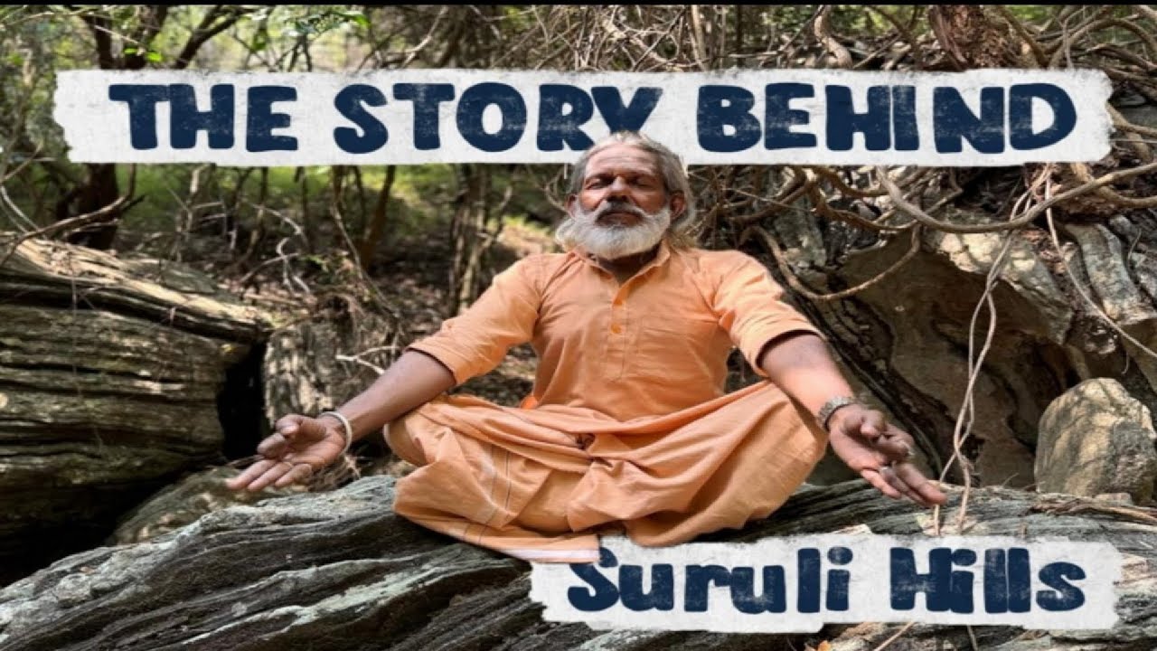 REALITY ABOUT SURULI HILLS