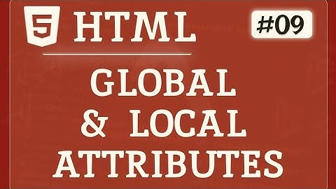 Learn HTML In Af-Somali 2023 #09  || GLOBAL &LOCAL  ATTRIBUTES   HTML #ac_coder