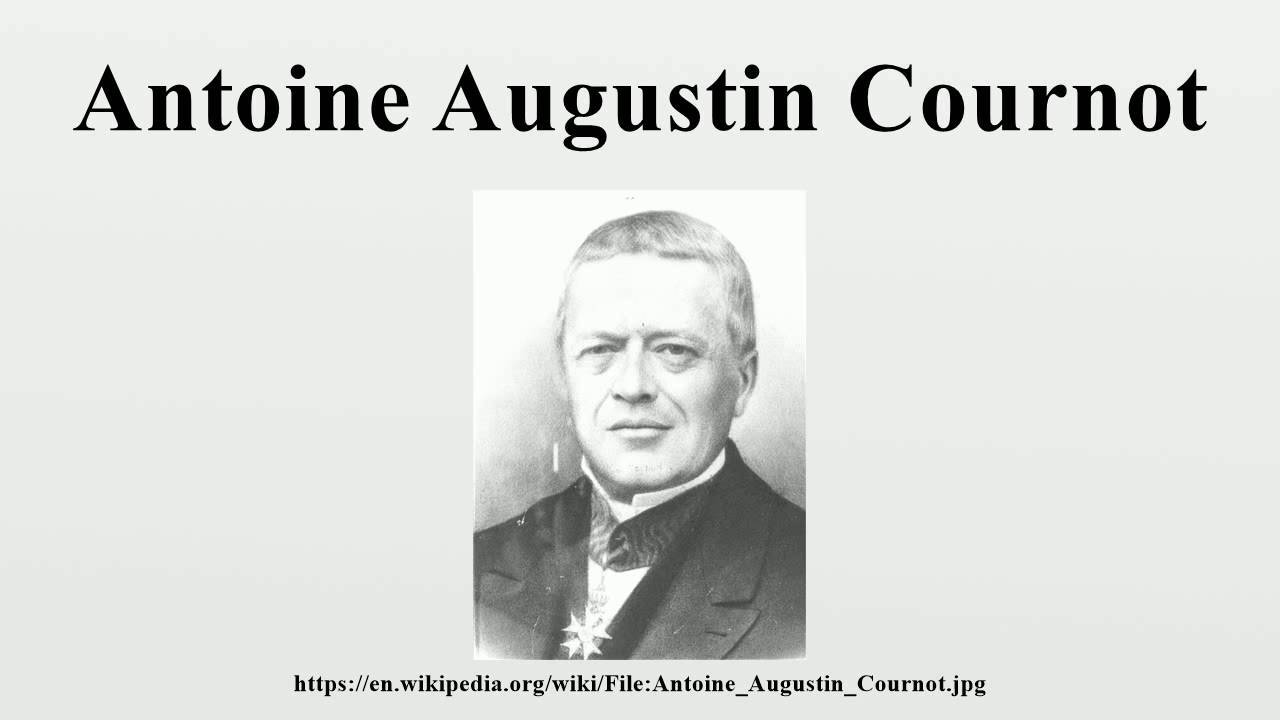 Antoine Augustin Cournot - YouTube