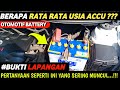 BERAPA LAMA RATA RATA UMUR PEMAKAIAN AKI MOBIL ?? (KERING / BASAH)