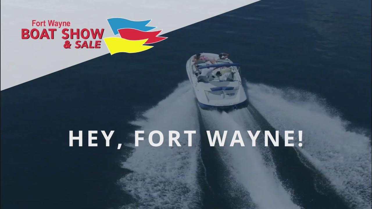 The Fort Wayne Boat Show is Back! YouTube