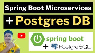 Spring Boot Microservice Project with Postgres DB Tutorial with Java Example for Beginners