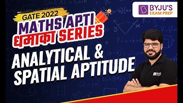 GATE 2022 || Math & Aptitude Revision || Analytical & Spatial Aptitude || Rakesh Sir