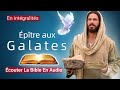 Ptre aux galates de laptre paul  nouveau testament    la sainte bible en audio vf