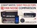 FAN NOISE (dB) COMPARISON of CHEAP 1080p Projectors! F30 vs M18 vs CL770 vs T8