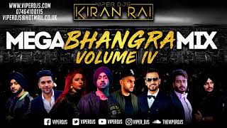 Mega Bhangra Mix Volume 4 | Kiran Rai | Latest 2018 Mix | Non Stop Hits