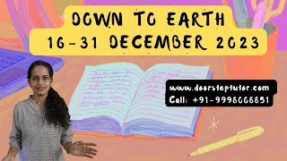 Development, Environment and Health: 16-31 December Down to Earth (DTE) 2023 | UPSC CSE Prelims 2024