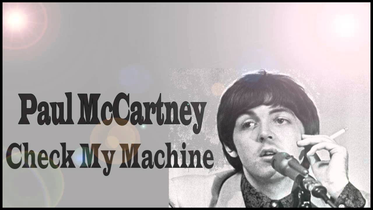 Paul McCartney - Check My Machine - YouTube