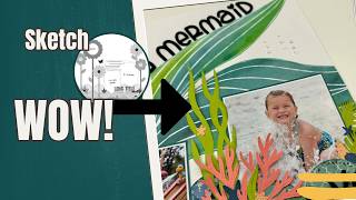 Scrapbook Layout Sketch Ideas | Mermaid Layout from One Sketch
