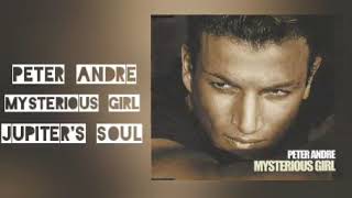 Peter Andre - Mysterious Girl (Jupiter's Soul Mix)