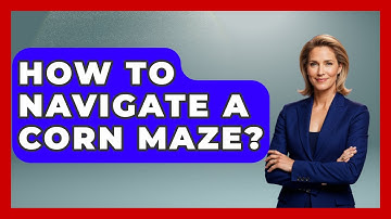 How To Navigate A Corn Maze? - The Midwest Guru