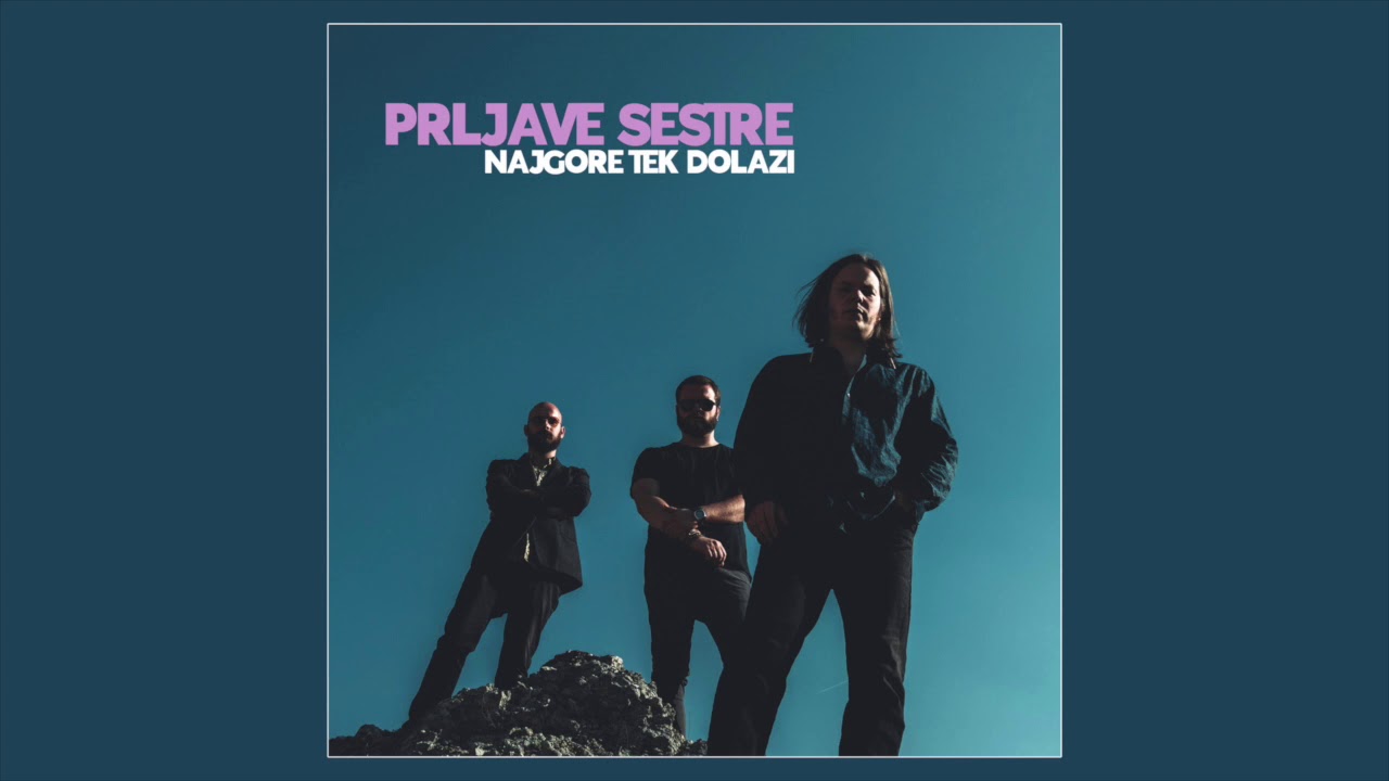 Prljave Sestre - Sjajniji od sunca