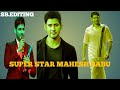 Mahesh babu transform 2022devil edit room