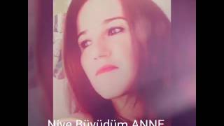 Niye Büyüdüm ANNE