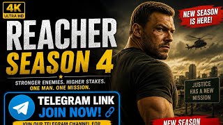 Reacher Season 4 | Full Episode Free | Telegram Channel🔥