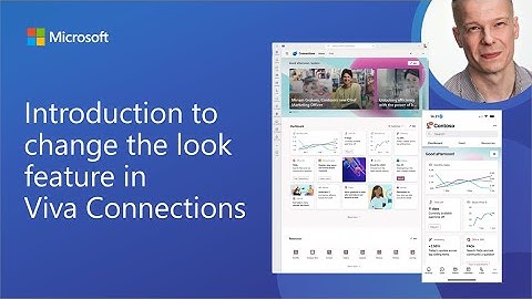 Introduction to change the look feature in Viva Connections