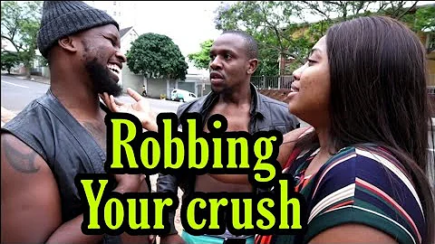 Ekasi gangsters Ep 9 - Robbing your crush