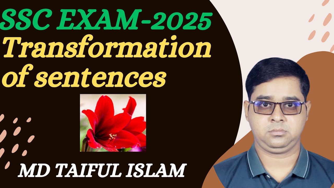 TRANSFORMATION OF SENTENCES 2025 SSC EXAM - YouTube