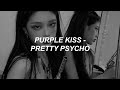 퍼플키스(PURPLE KISS) &#39;Pretty Psycho&#39; Easy Lyrics