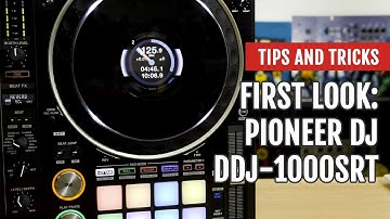 Pioneer DJ DDJ-1000SRT | First Look | Tips and Tricks