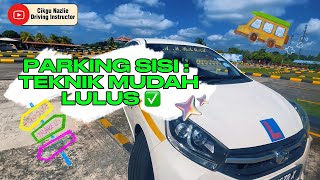 Parking Sisi Manual Step By Step Beginner Wajib Tonton