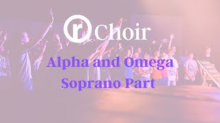 Alpha and Omega Soprano Part