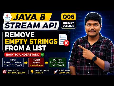 Java 8 Stream API 🔥| Remove Empty Strings from a List (Easy Trick) | Most Asked Interview Question.