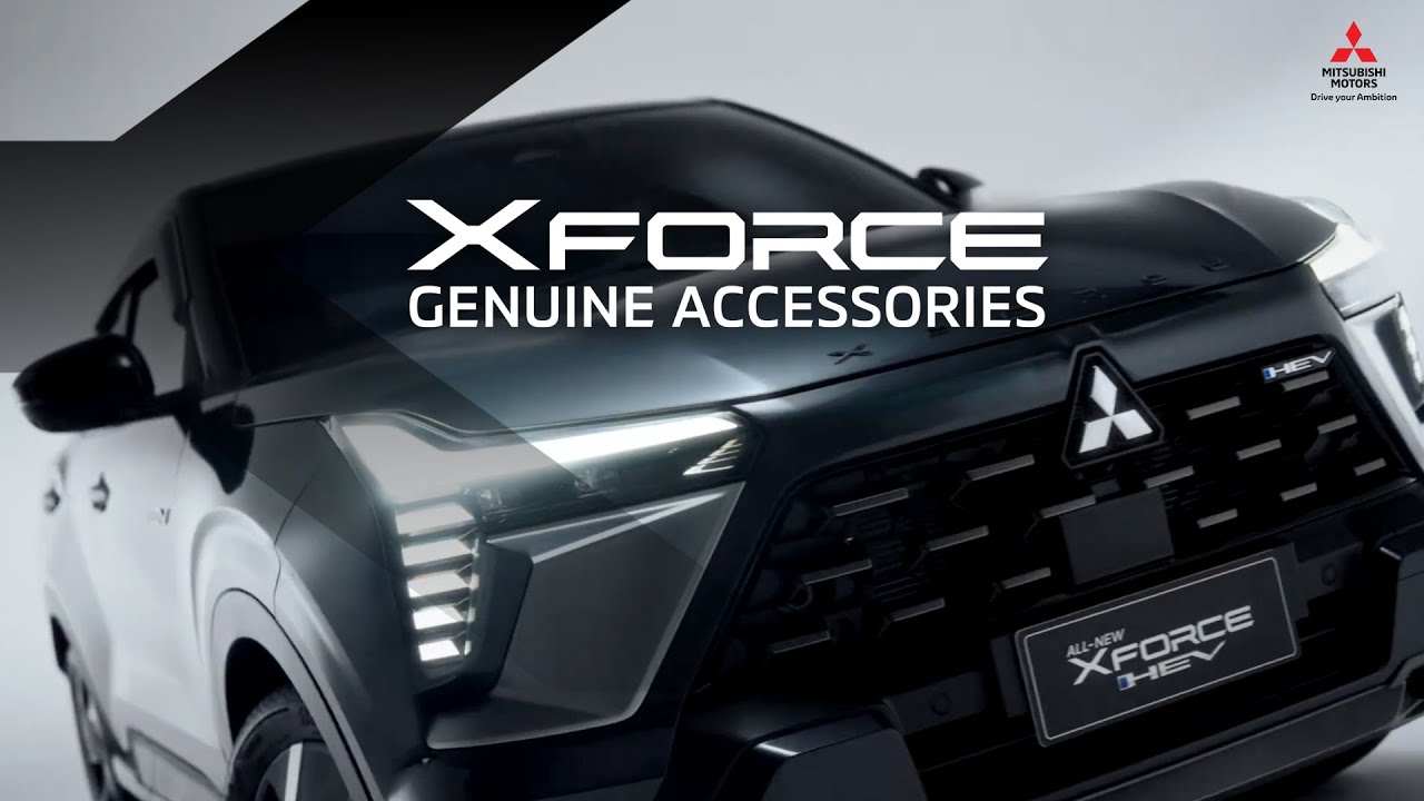 All-New Mitsubishi XFORCE HEV | Genuine Accessories - Level Up Your Enjoyment