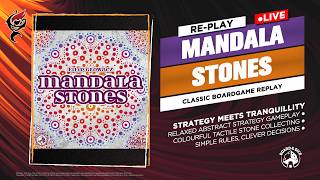 MANDALA STONES || REPLAY 🎲