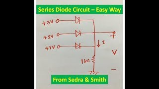 Series Diode Circuit Solution (Sedra Smith Exercise 3 4 e)