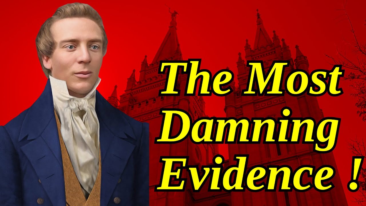The Most Damning Evidence Against Joseph Smith!