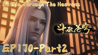 🌠EP170高能看点Part2!药老清算与韩枫的判师之仇!韩枫冥顽不灵竟再次偷袭药老!被药老彻底抹杀灵魂! | 斗破苍穹年番4 Battle Through the Heavens S9 | btth