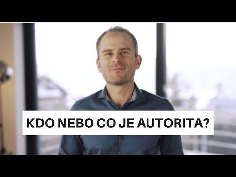 Video: Jak Být Autoritou