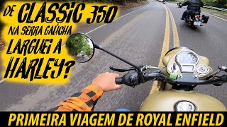 NOVA CLASSIC 350 PRESTA PARA ESTRADA?  PRIMEIRA VIAGEM de Royal Enfield. EP01