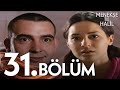 Menekşe Ile Halil 31 Bölüm FULL BÖLÜM