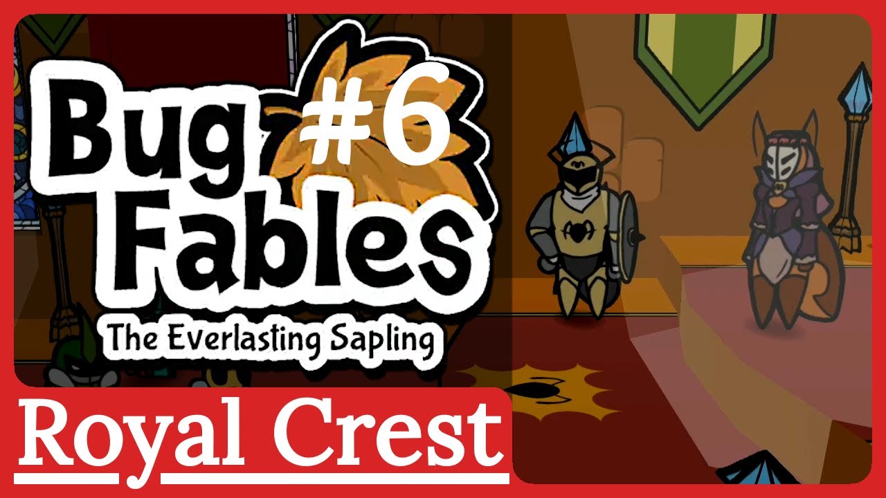 [#6] Queen Elizant II | BLIND Let's Play - Bug Fables: The Everlasting Sapling