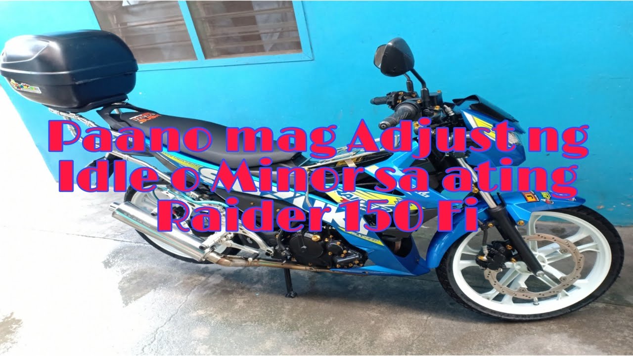 Paano mag adjust ng Idle o minor sa ating Raider 150 Fi