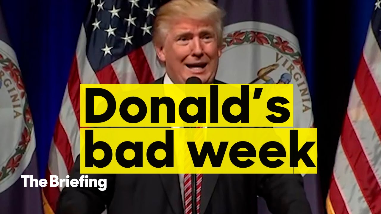 Trump's bad week | The Briefing