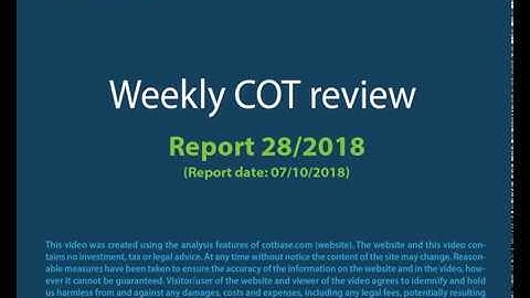 COTbase.com: Commitments of Traders Review - COT Report 28/2018 !