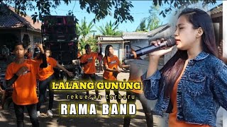 lalang gung rekues terbaru dari RAMA BAND live rige