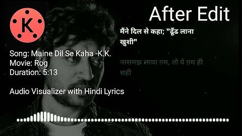 Kinemaster Tutorial, How to use blending effect on my previous Music Visualizer With Lyrics Video