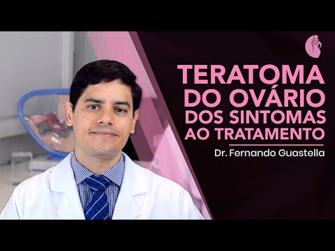 Vídeo: Teratoma ovariano - características, sintomas, diagnóstico, tratamento