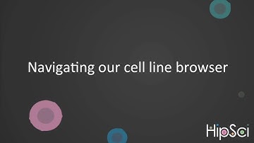 Navigating the HipSci cell line browser