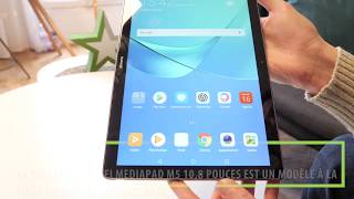 Test de la Huawei MediaPad M5 10,8 : sa plus grande faiblesse, c'est Android